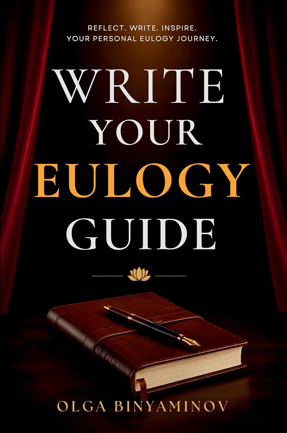 Write Your Eulogy Guide